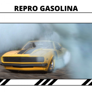 Repro Gasolina
